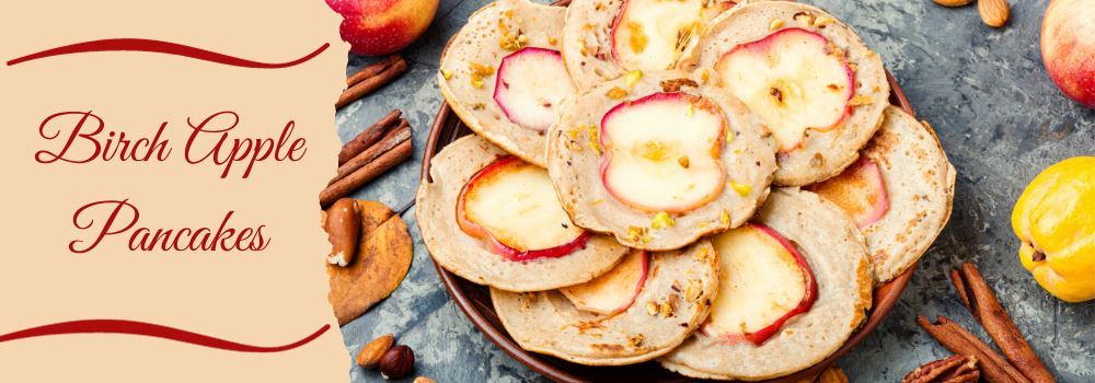Birch Apple Pancakes